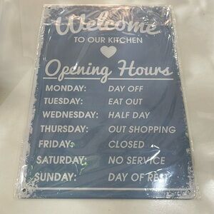 “Welcome to our kitchen” sign
